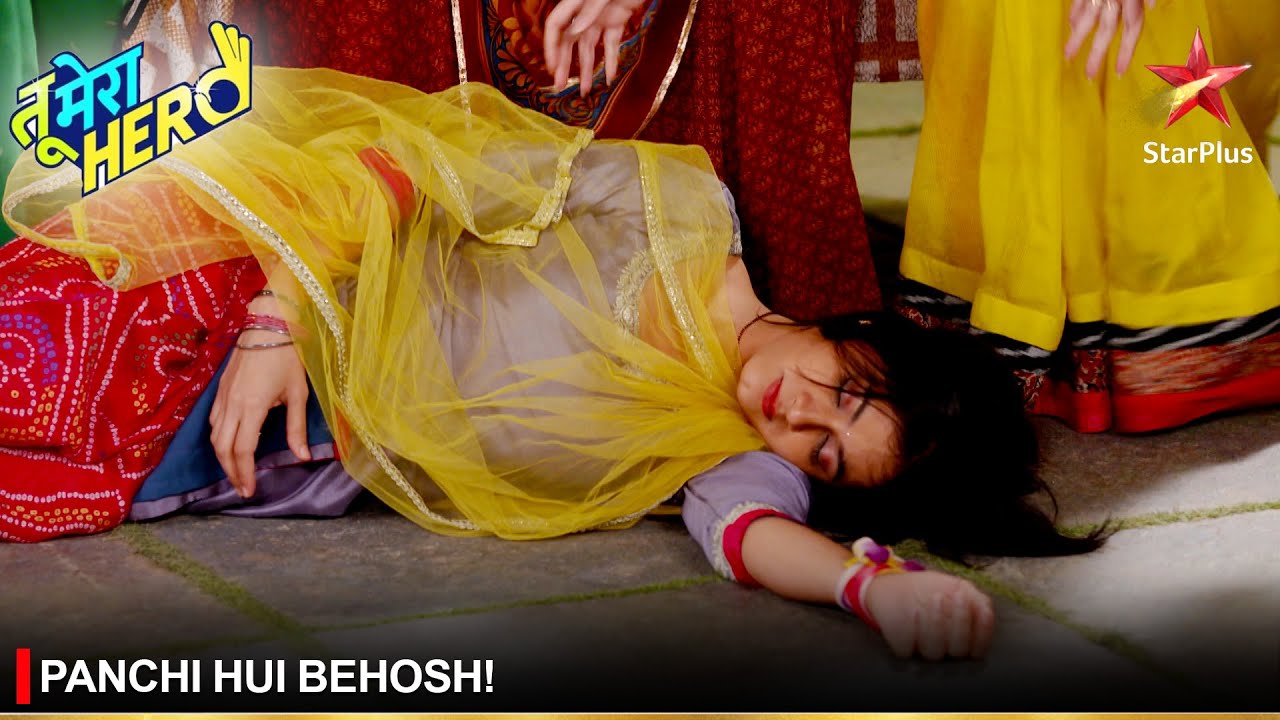 Tu Mera Hero | तू मेरा हीरो | Panchi hui behosh!