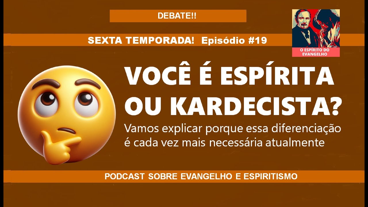 Você é espírita ou kardecista?