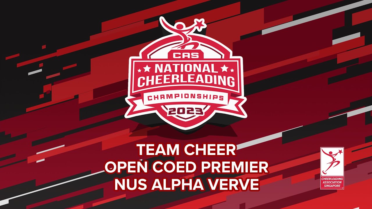 CASNCC 2023 - NUS Alpha Verve (Team Cheer Open Coed Premier)