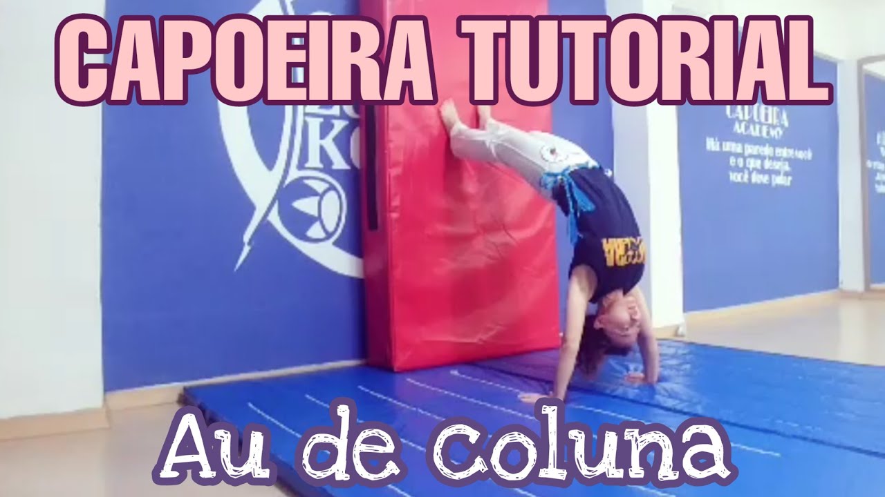 카포에라 Capoeira 배우기 #16 (1)-Au de coluna ( 아우 지 꼴루나 ) 수업내용과 기본트레이닝