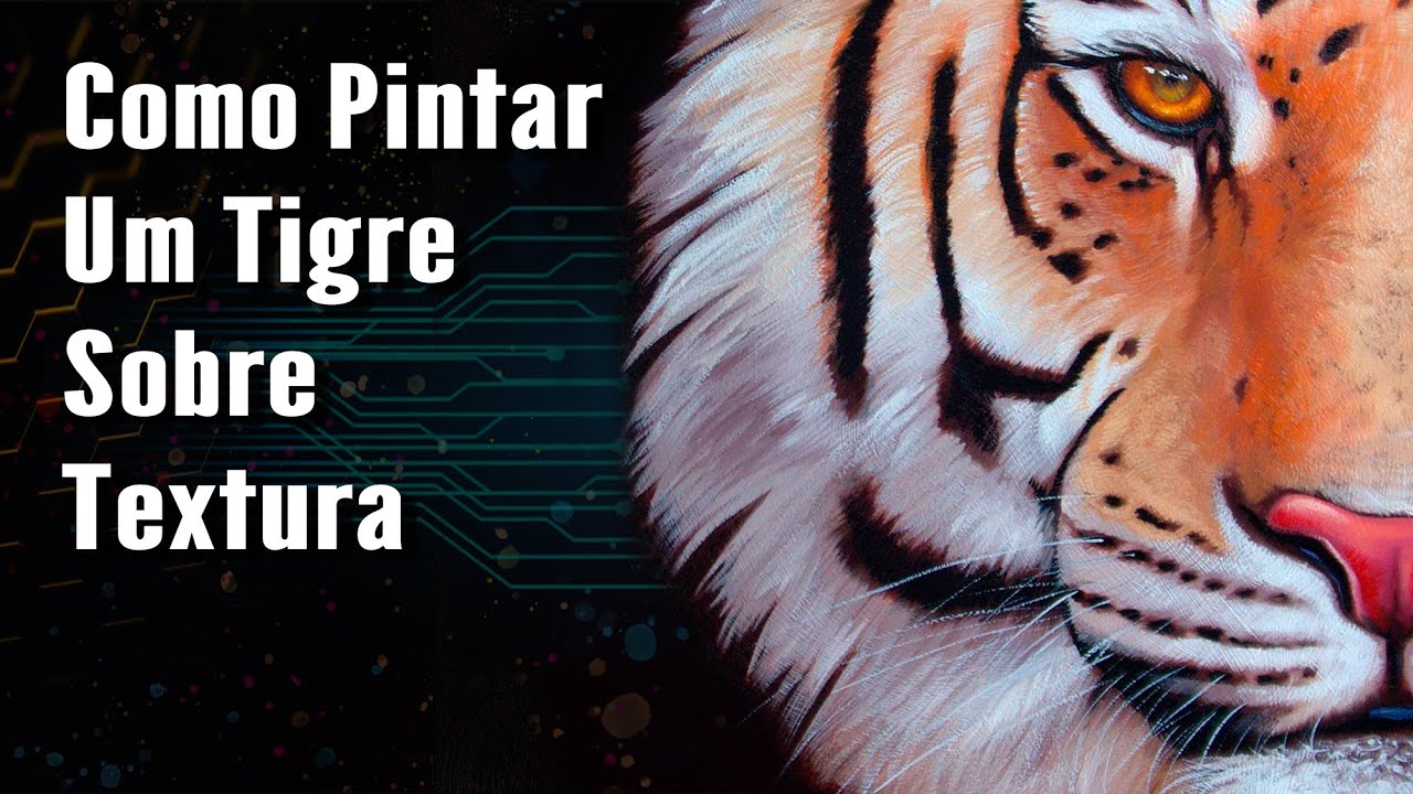 Como Pintar Um TIGRE 3 #respirandoarte