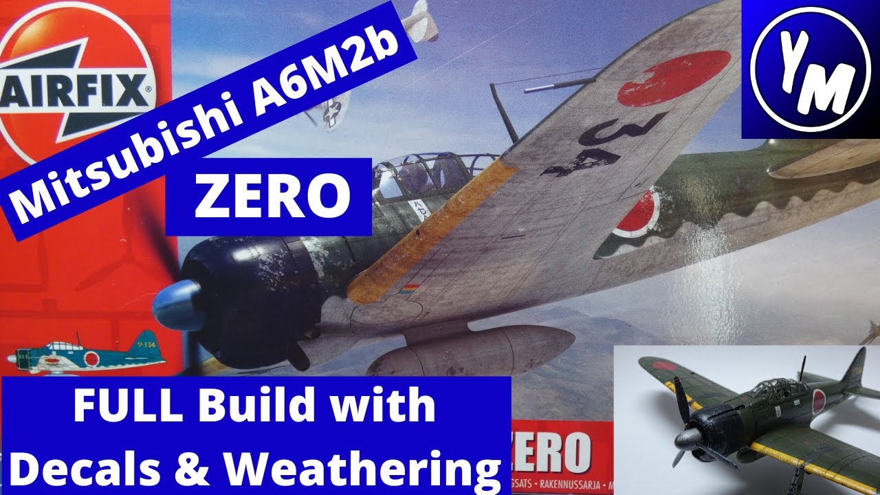 Модель Airfix Mitsubishi Zero, полная сборка и покраска