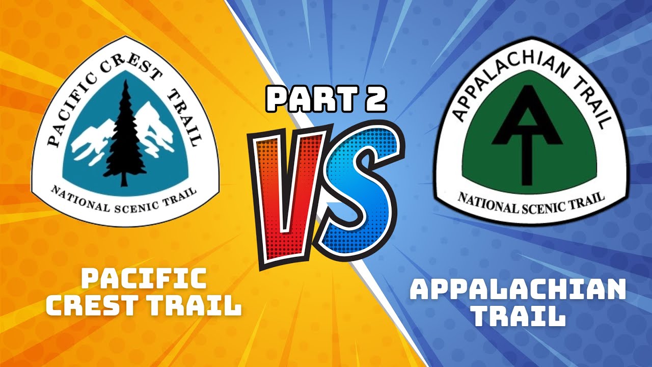 Weather, Trail Culture, & Physicality: AT vs. PCT