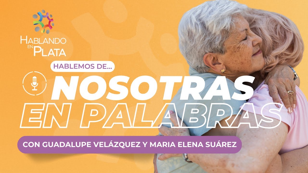 Nosotras en palabras: escribir la vida cuando muchos creen que ya es tarde