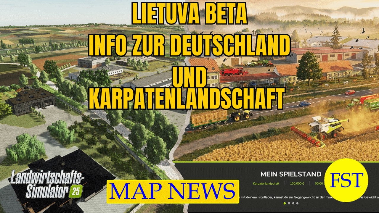 LS25 MAP NEWS Lietuva BETA, Deutschland Info und Karpatenlandschaft 12.-13.3.26 LS25 Mapvorstellung