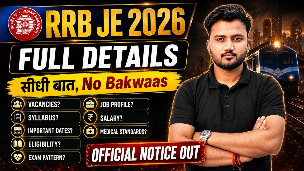 RRB JE 2026 Notification | Full Details | CivilbyShubhamSir