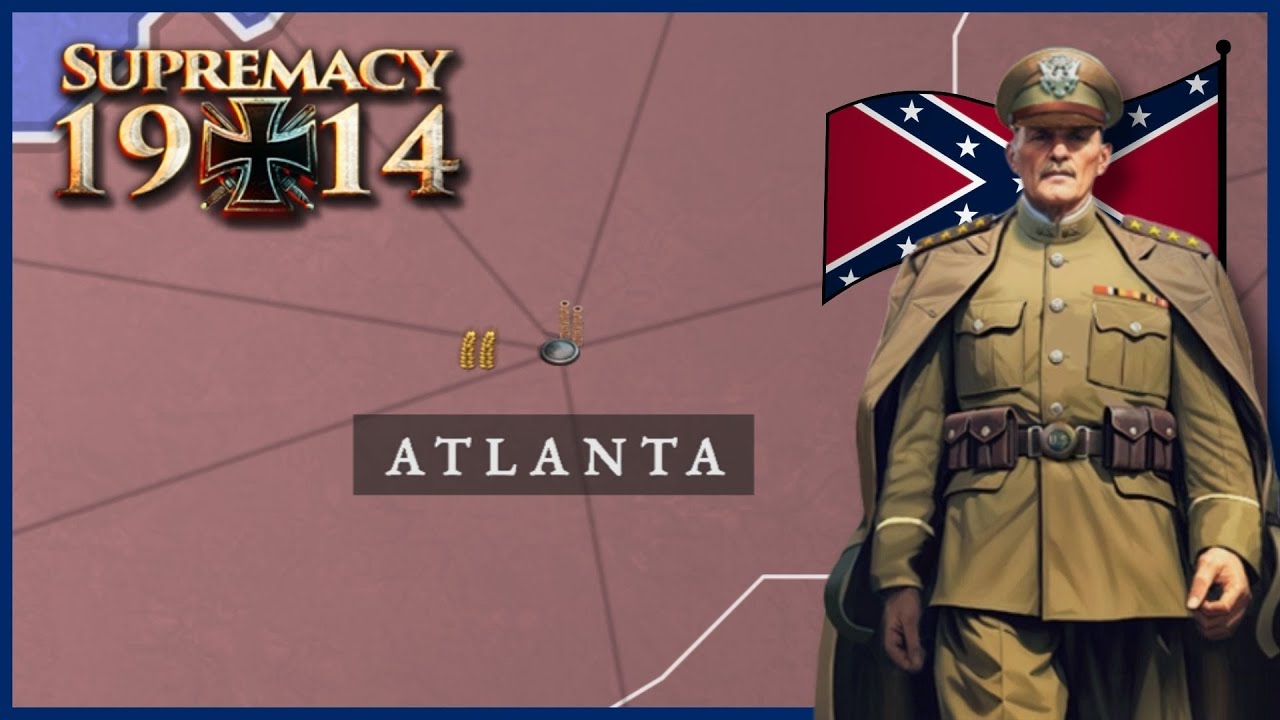 Supremacy 1914 🎖 #1 - Konföderierten Staaten [KSA]