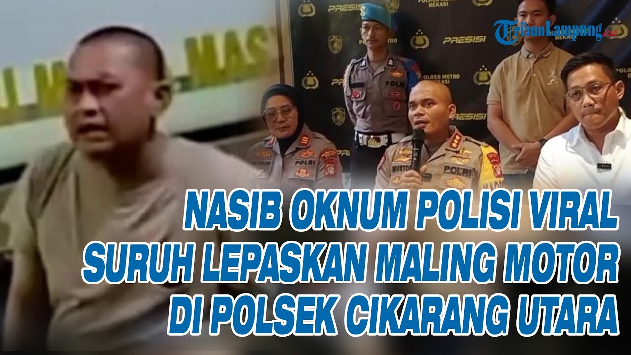 NASIB Oknum Polisi Viral Suruh Lepaskan Maling Motor di Polsek Cikarang Utara