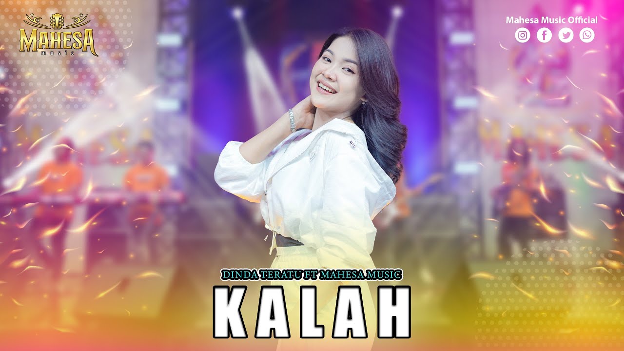 DINDA TERATU - KALAH I Mahesa Music