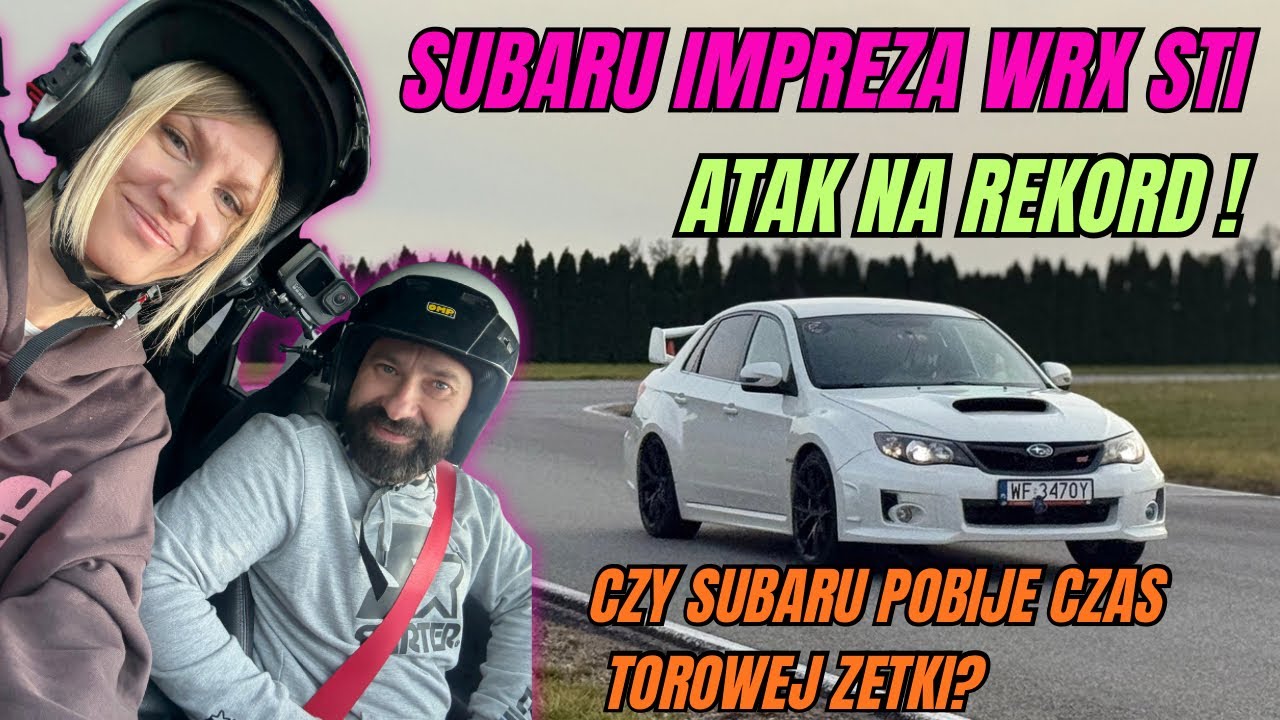 #299.5 Coobcio & Basia - Subaru Impreza STI. Czy Coobciowi uda się zrobić życi&oacute;wkę na torze?