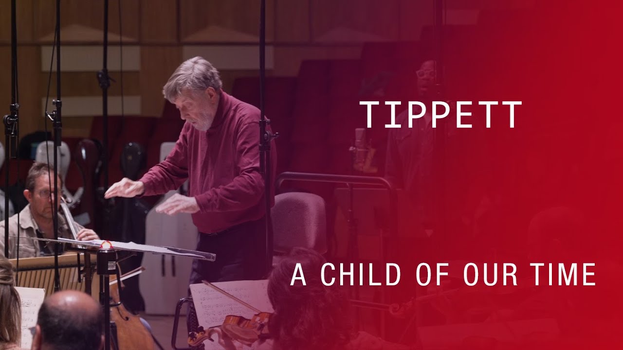Sir Andrew Davis, BBC Symphony Orchestra - Tippett : A Child of Our Time