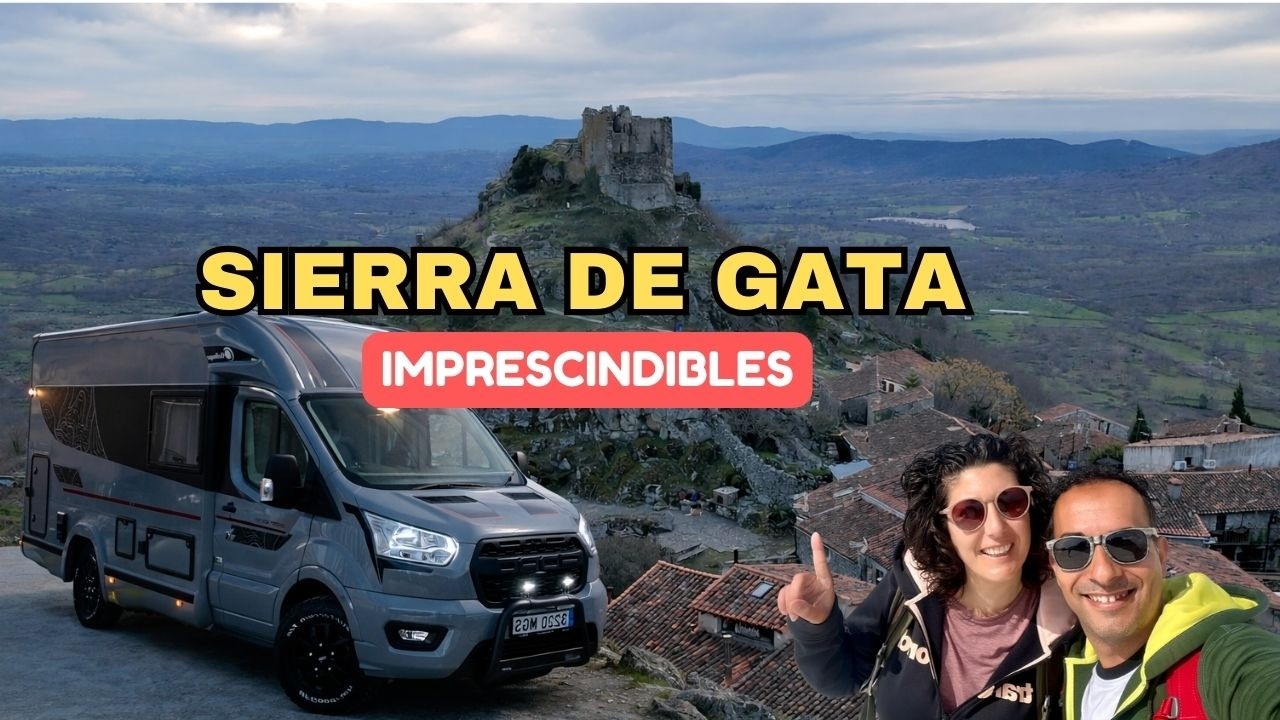 Imprescindibles Sierra de Gata si viajas en AUTOCARAVANA