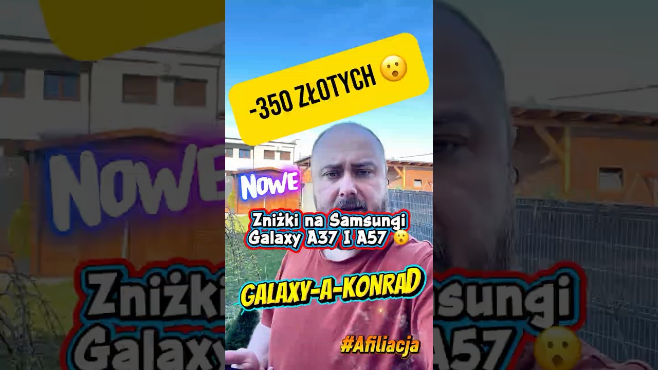 Nowe zniżki na Samsungi Galaxy A37 i A57 🤩 Kod: GALAXY-A-KONRAD