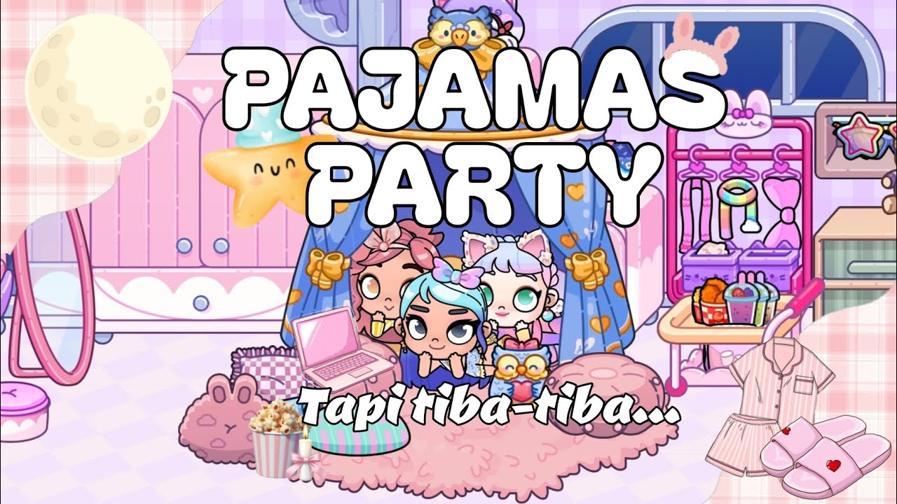 PAJAMAS PARTY |DRAMA AVATAR WORLD #avatarworlddrama #roleplay 