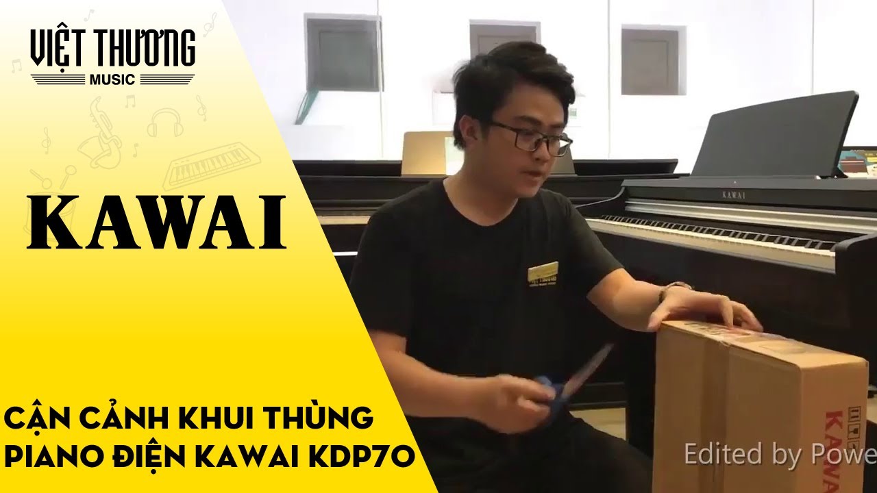 Cận cảnh khui thùng đàn piano điện Kawai KDP70 tại CN Phan Xích Long