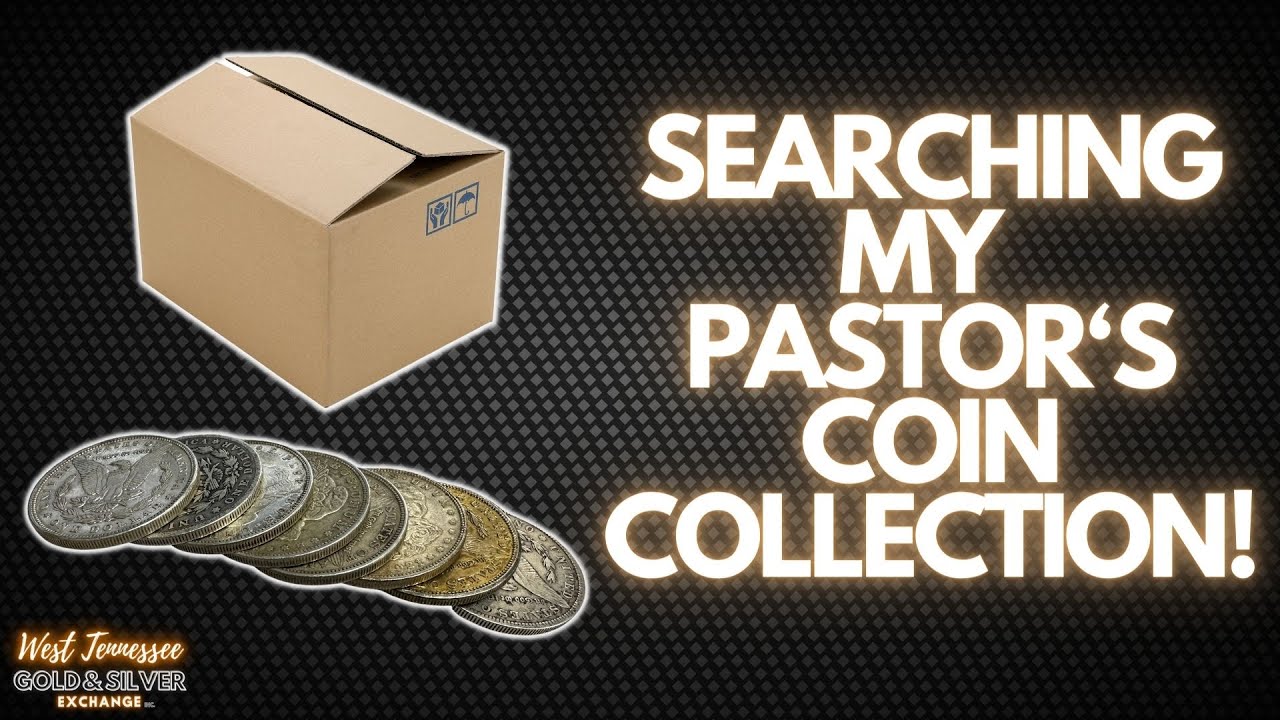 Searching My Pastor’s Coin Collection For Valuable Coins.
