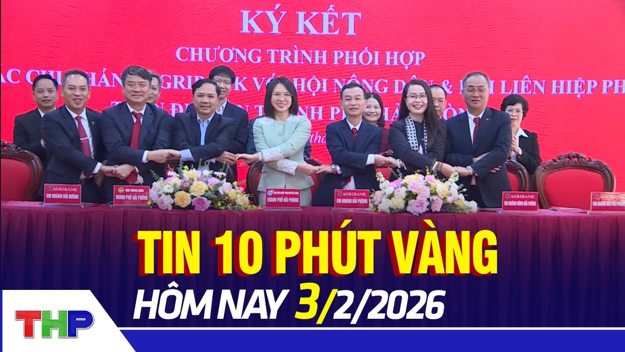 TIN 10 PHÚT VÀNG 3/2: Phối hợp thực hiện chính sách tín dụng phát triển nông nghiệp, nông thôn