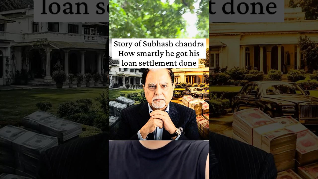 Subhash Chandra Loan Settlement | ₹22,000 Crore NCLT Explained