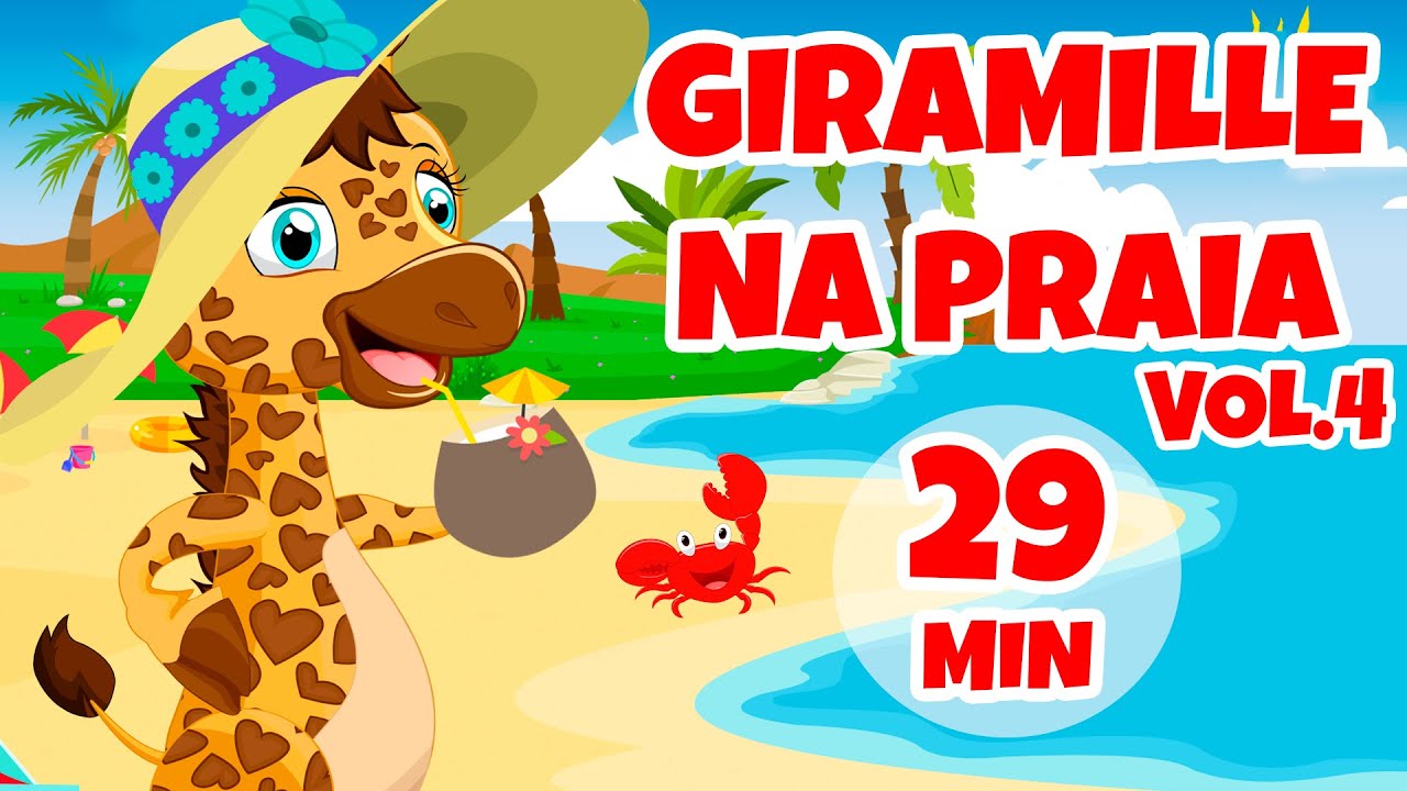 Giramille na Praia Vol. 4 - Giramille 29 min | Desenho Animado Musical