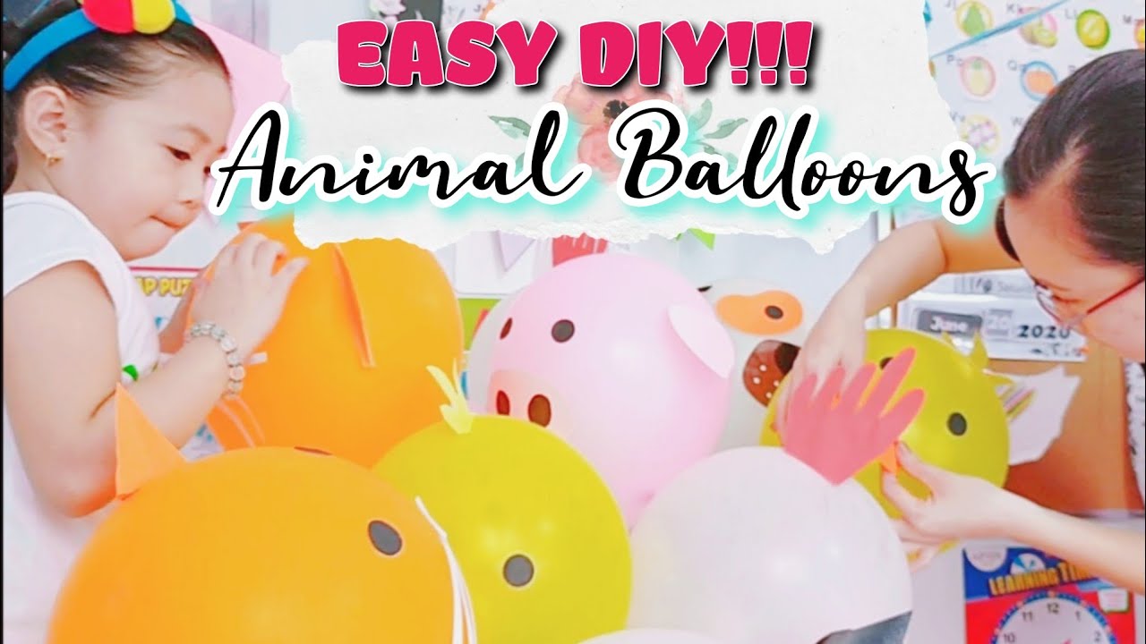 PART 2: DIY BIRTHDAY BALLOON IDEAS | DIY FARM BIRTHDAY DECORATIONS | HOW TO MAKE ANIMAL BALLOONS