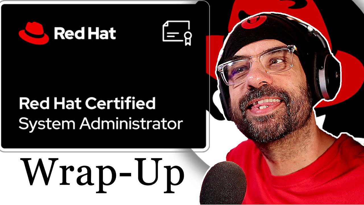 RHCSA 9/10 Exam Prep: Real EX200 Questions & Step-by-Step Solutions (2025)  Wrap Up