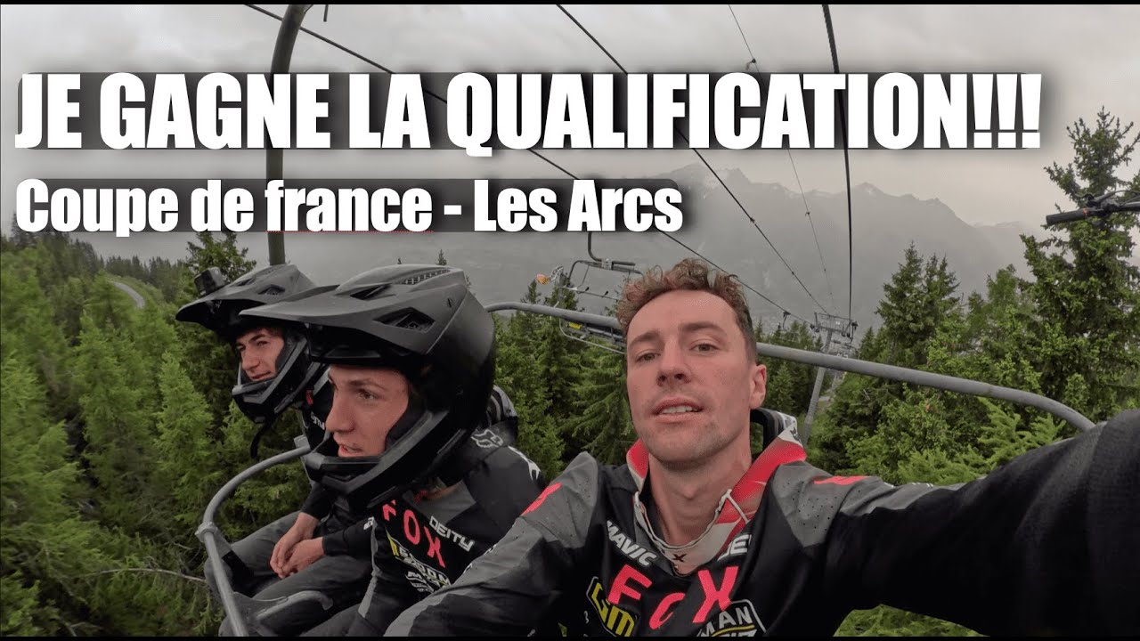 Je gagne la qualif aux Arcs - Coupe de France