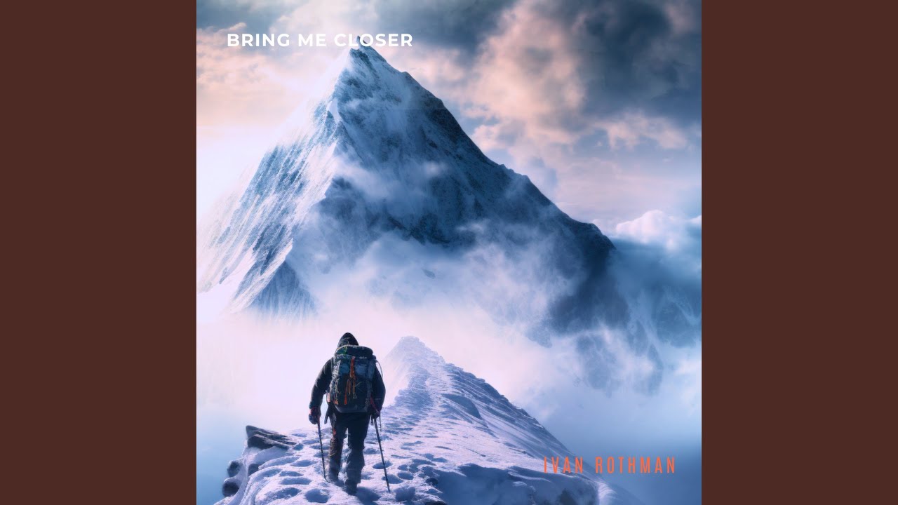 Bring Me Closer