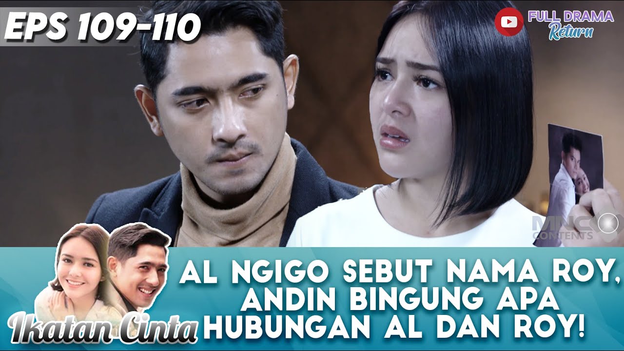 AL NGIGO SEBUT NAMA ROY, ANDIN BINGUNG APA HUBUNGAN AL DAN ROY! - IKATAN CINTA