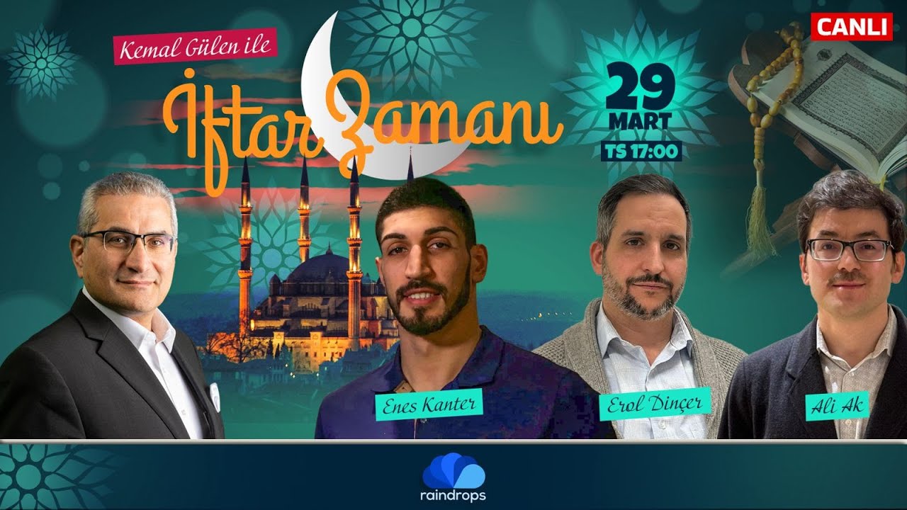 Kemal Gülen İle İftar Zamanı I 29. Gün I C A N L I