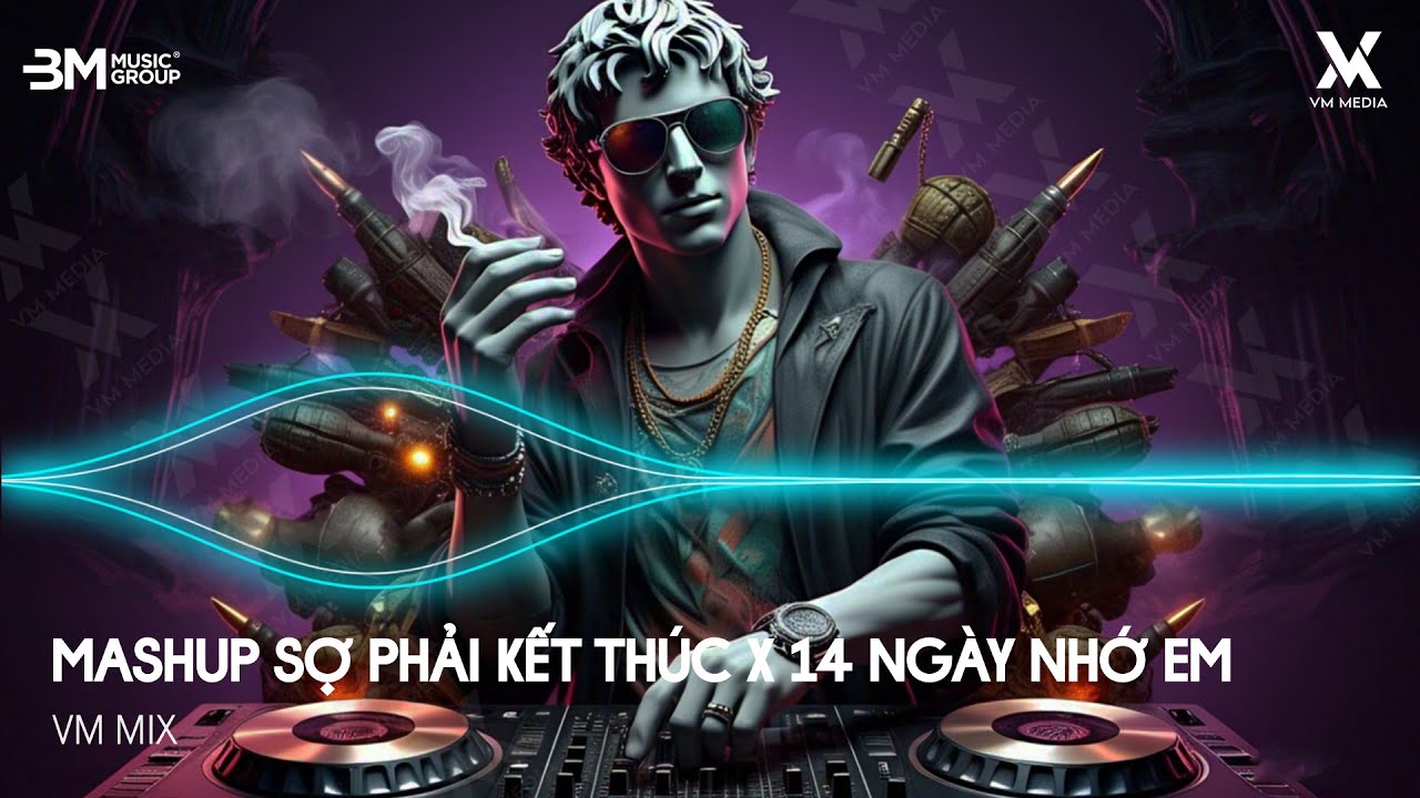Mashup Sợ Phải Kết Thúc x 14 Ngày Nhớ Em ( HUY PT REMIX ) - Nhạc Remix TikTok Hot Trend 2025
