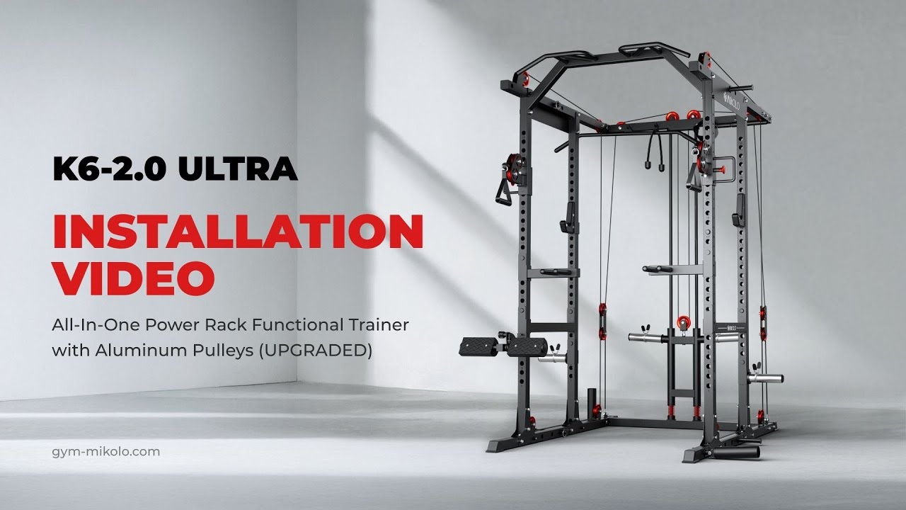 MIKOLO Fitness K6-2.0 Ultra Installation Guide | MIKOLO Fitness