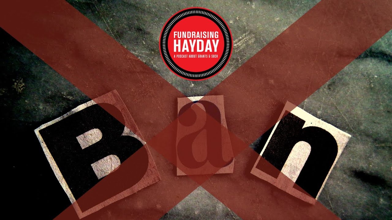 S9, E3   Navigating Banned Words in Federal Grants