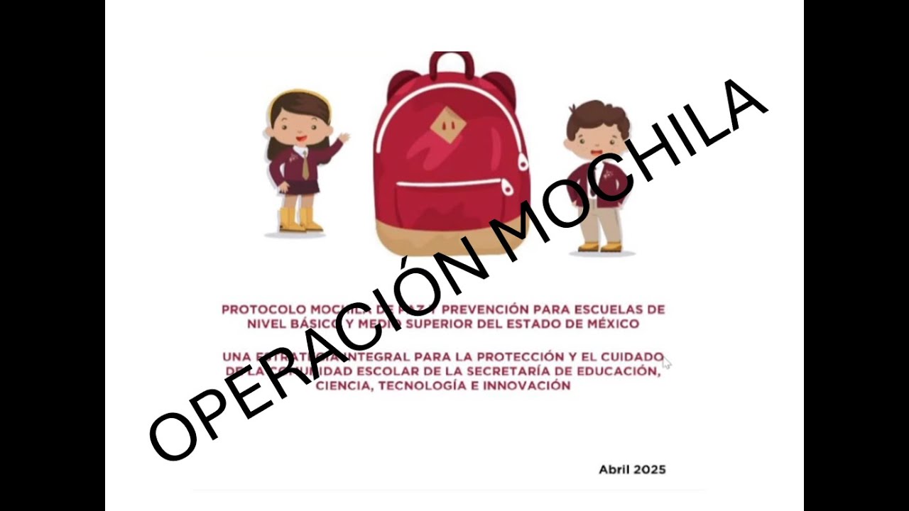 Inicia Protocolo Mochila de paz 2025