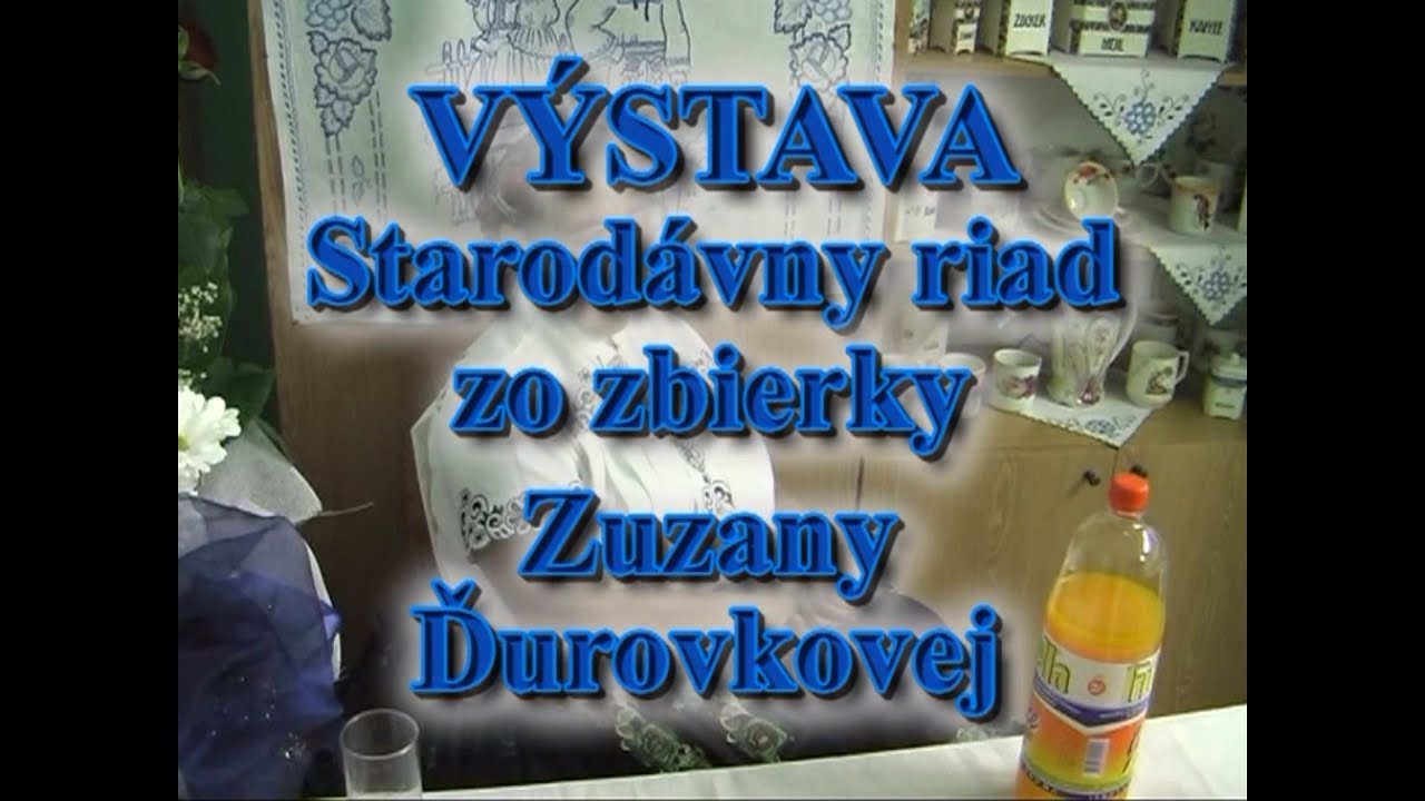 Výstava starodávneho riadu zo zbierky Zuzany Ďurovkovej