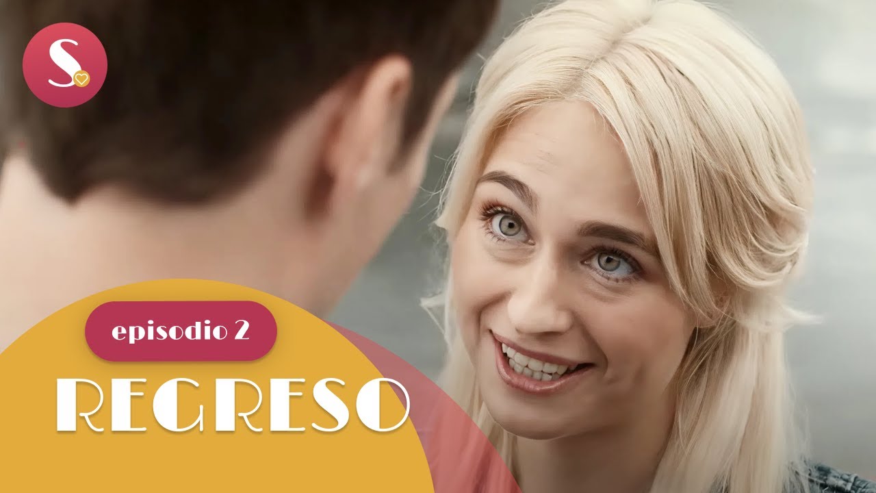 REGRESO | Episodio 2 | Se casó con un rico y casi paga con su vida