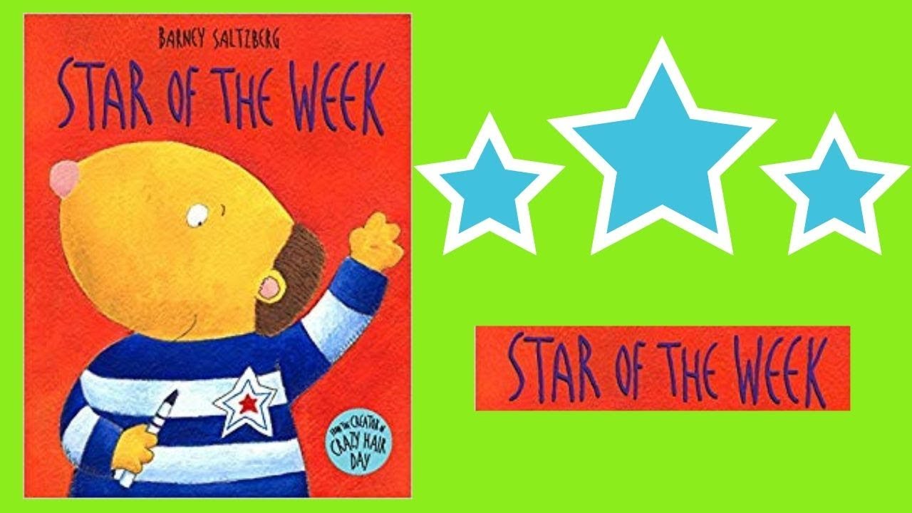 Star 💫 Of The Week Book Read Aloud For Children