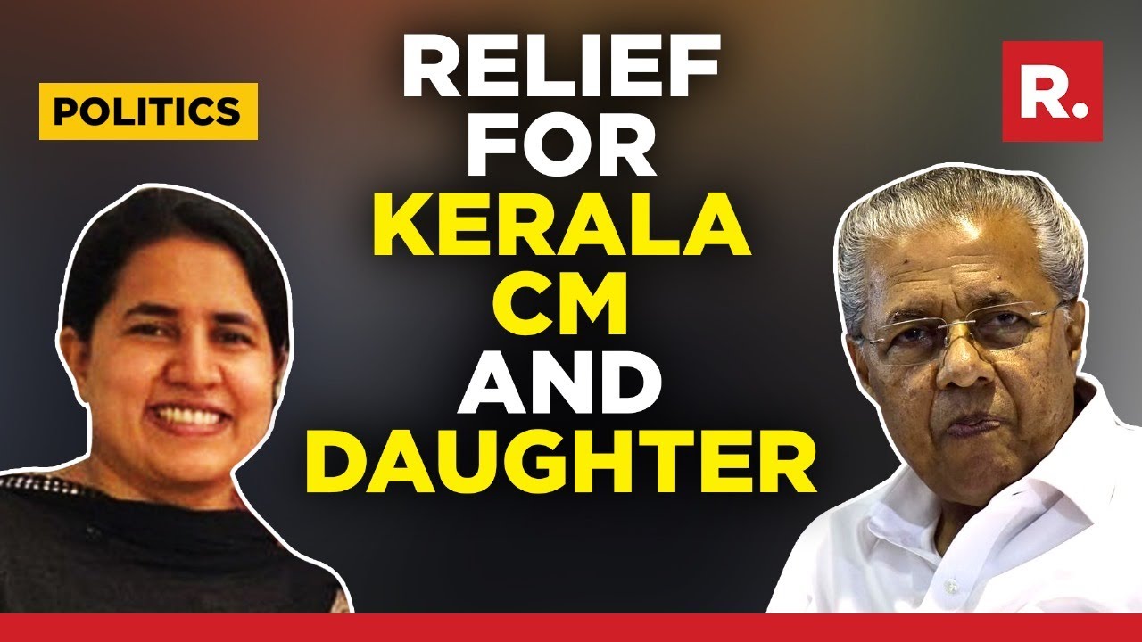 Kerala Court Rejects Plea Seeking Vigilance Probe Against CM Vijayan, His Daughter