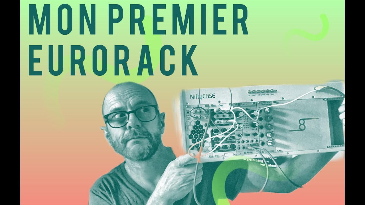 Mon premier synth&eacute; modulaire Eurorack #eurorack #modularsynth