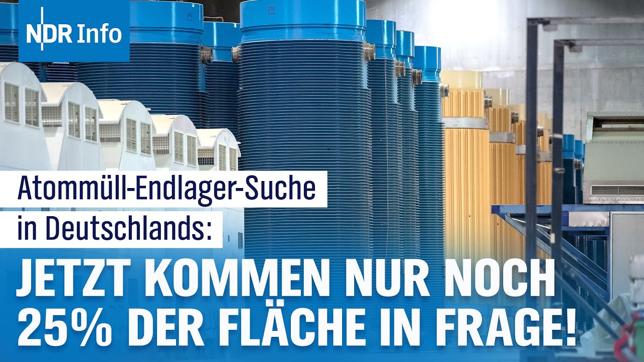 Nord vs. S&uuml;d: Wo kann Deutschlands Atomm&uuml;ll hin? | NDR Info