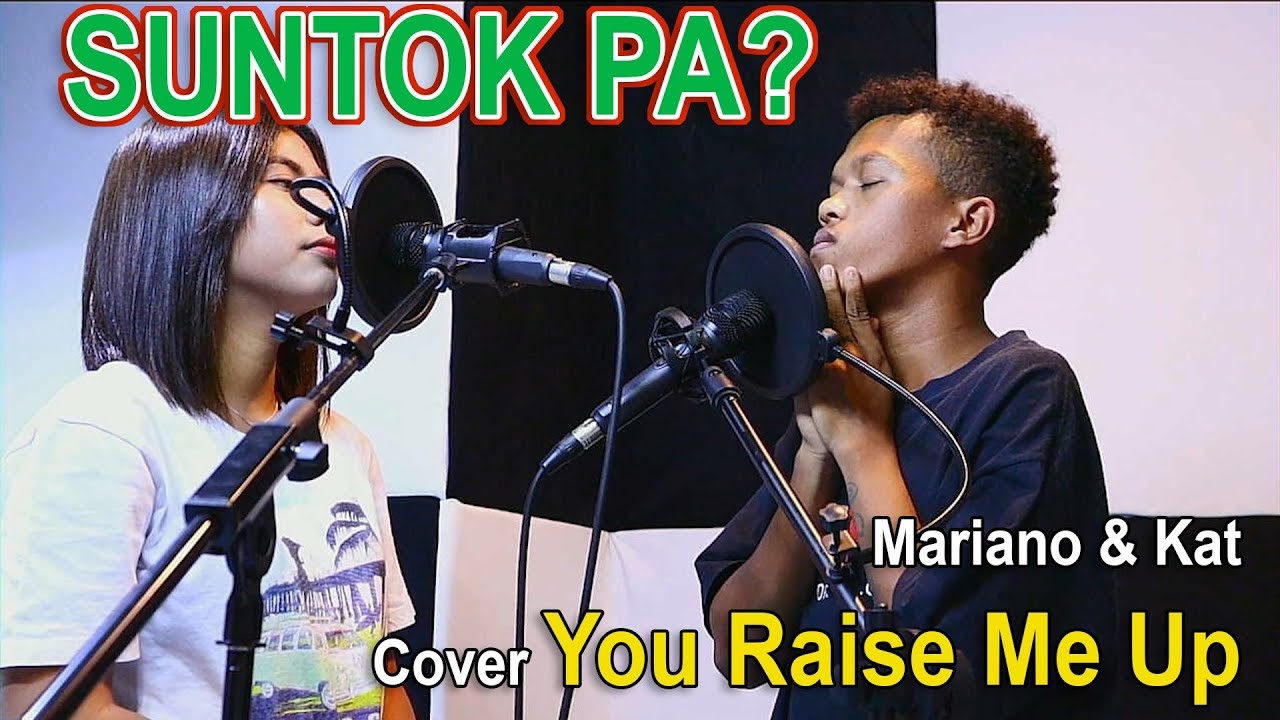 Mariano & Kat Cover You Raise Me Up | SY Talent Entertainment