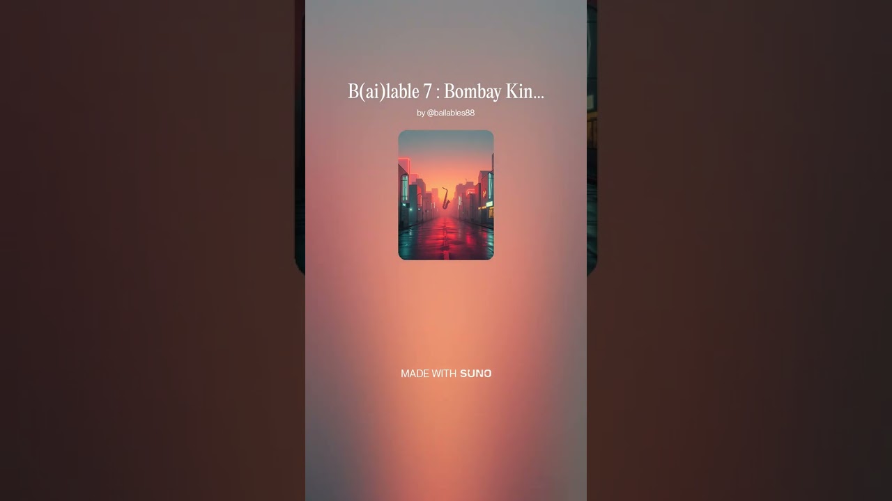 B(ai)lable 7 : Bombay Kindbud Muzak