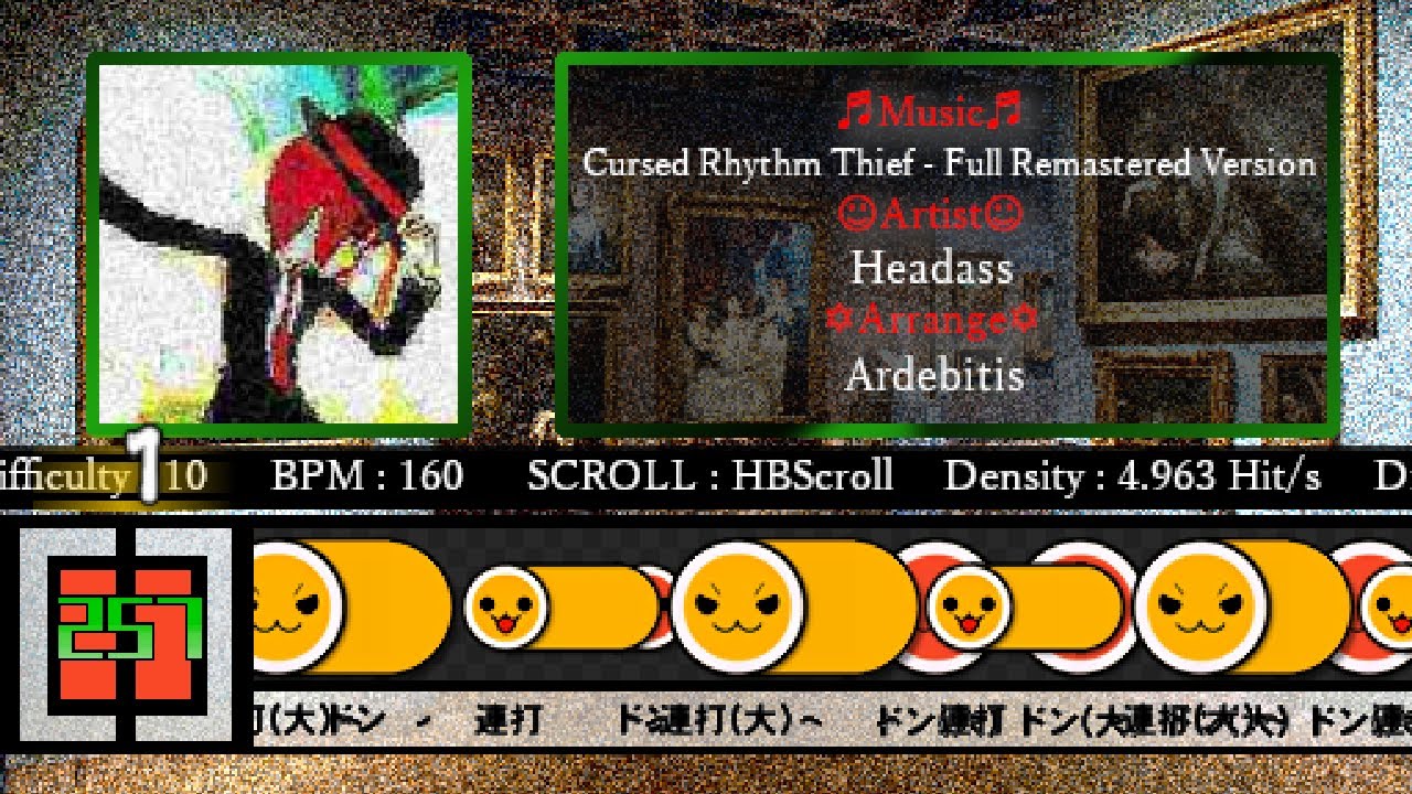 太鼓さん次郎 創作譜面/ギミック Cursed Rhythm Thief - Full Remastered Version【Headass】