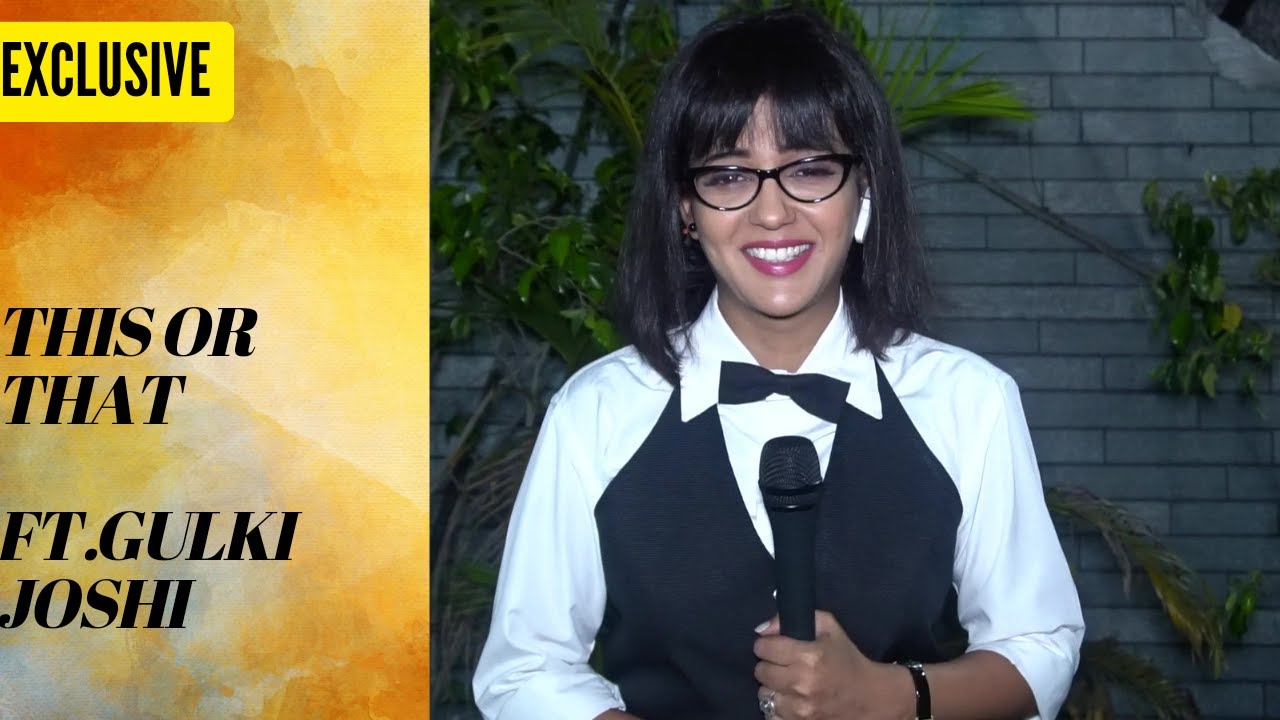 EXCLUSIVE! Gulki Joshi Plays This or That with Tittle-tattle India I Maddam Sir