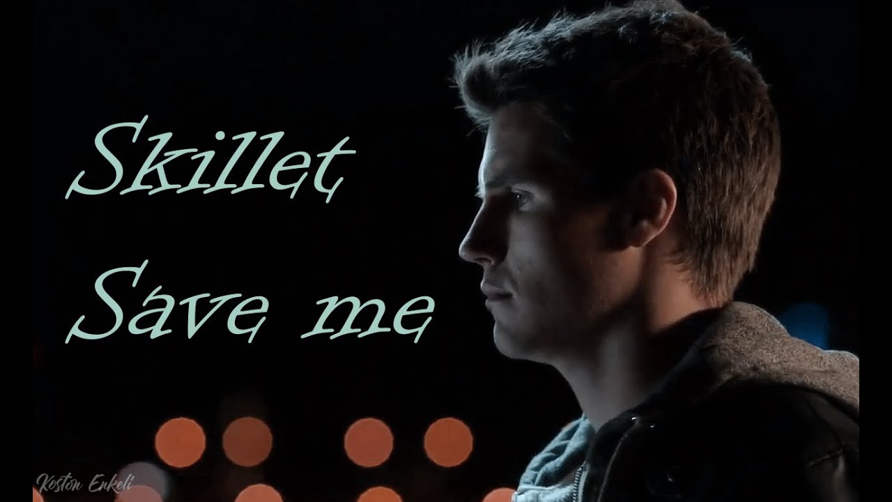 Stephen Jameson / Skillet - Save Me / The Tomorrow People