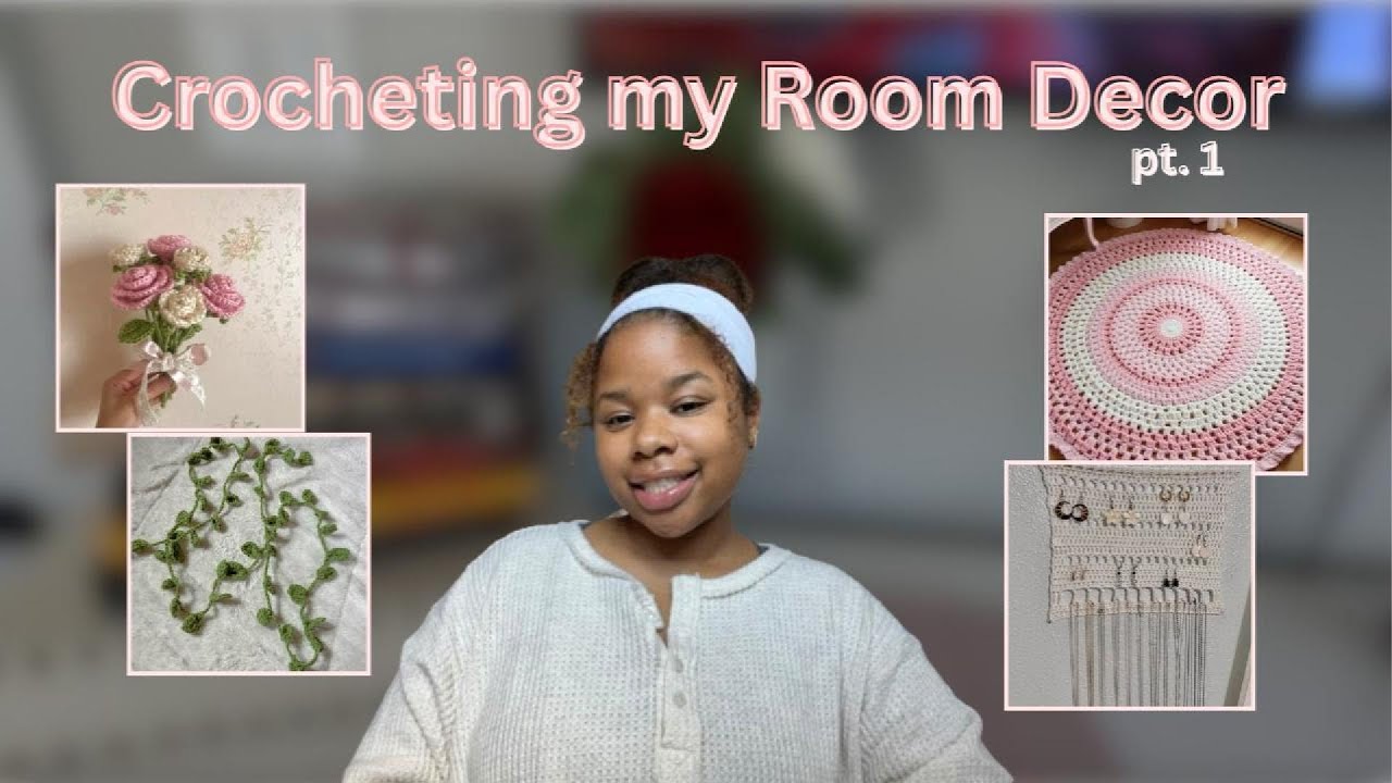 Crocheting my Room Decor  ♡ | pt.1