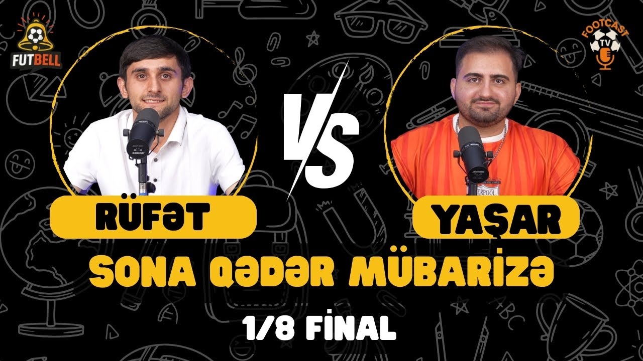 RÜFƏT vs YAŞAR  |  BİR SUAL QALİBİ MÜƏYYƏN ETDİ  |