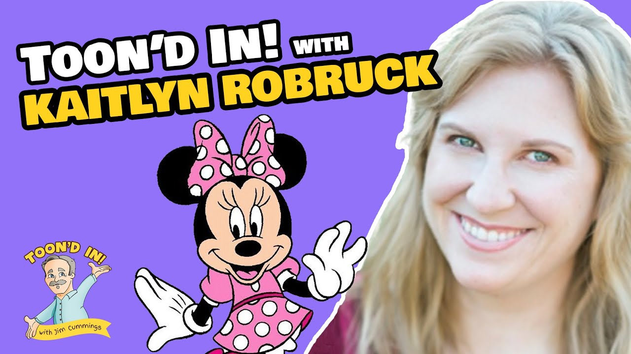 Kaitlyn Robrock | Toon'd In! with Jim Cummings