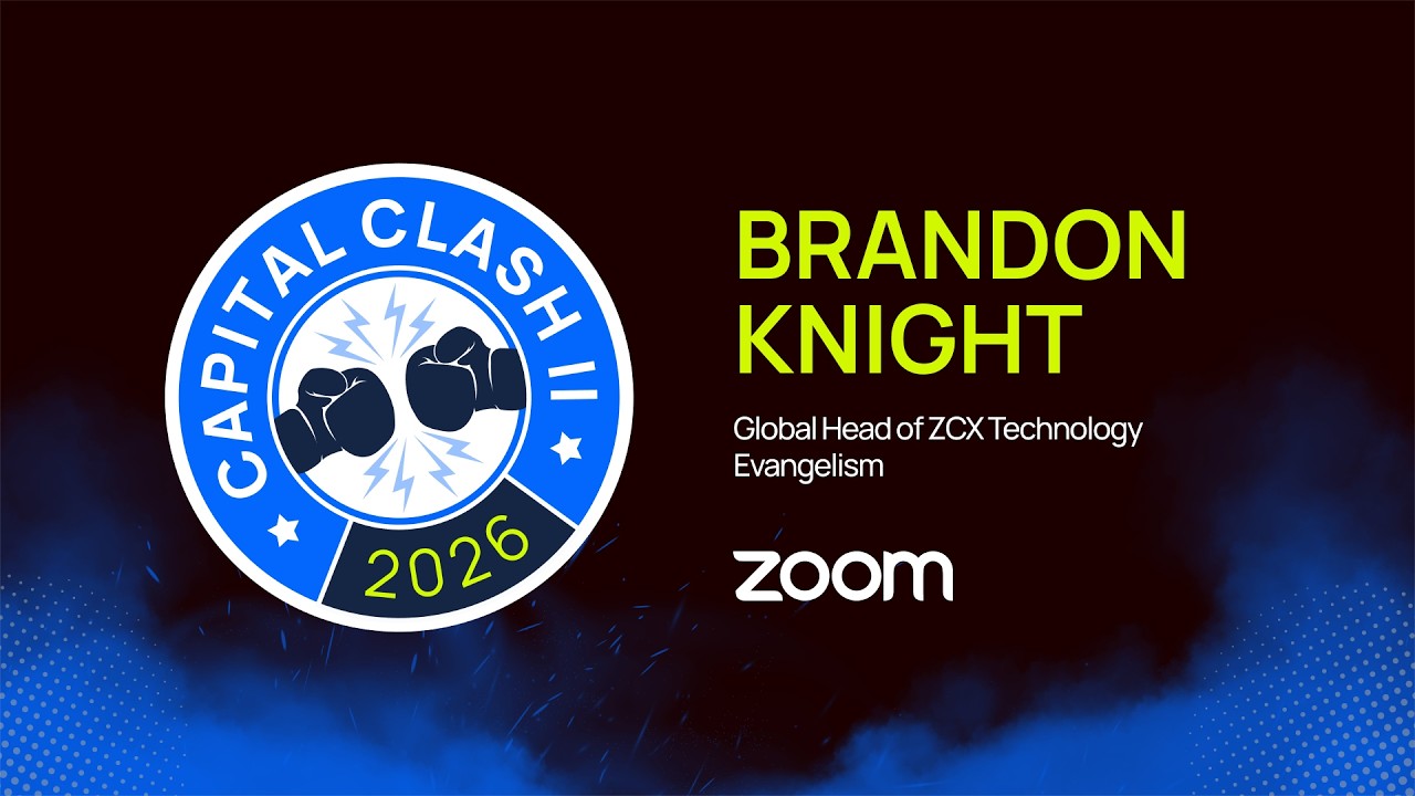 Zoom’s Brandon Knight on CX, AI, and the Value of the Right Technology Partner | Capital Clash 2026