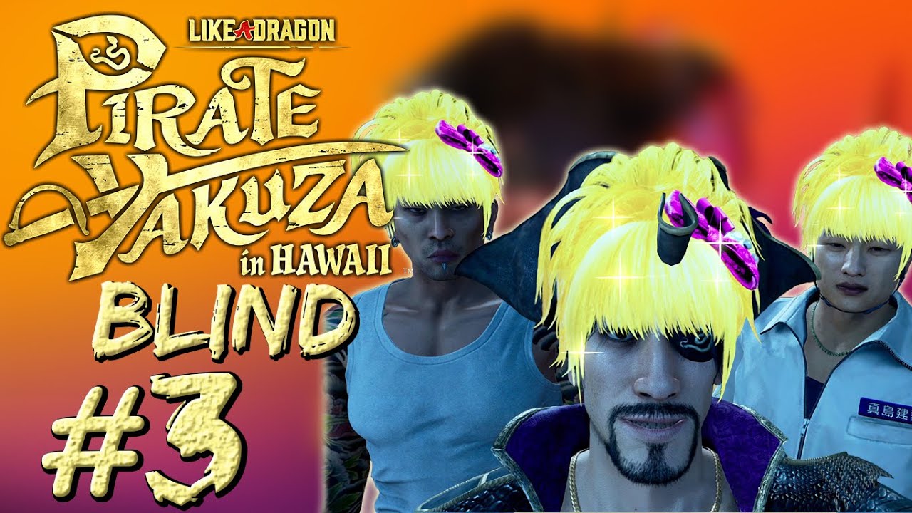 Pirate Yakuza in Hawaii [Blind playthrough] Part 3: Reuniting with the boys!