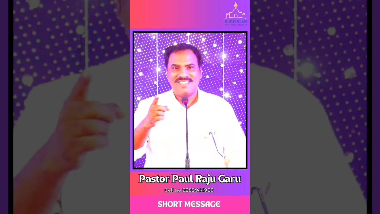 Pastor Paul Raju Garu 